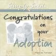 Congratulations on Your Adoption: Simply Said...Little Books with Lots of Love (Simply Said... Little Books with Lots of Love)