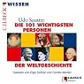 H&ouml;rbuch Die 101 wichtigsten Personen der Weltgeschichte