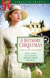 A Biltmore Christmas (Romancing America)