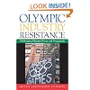 Olympic Industry Resistance: Challenging Olympic Power and Propaganda (Suny Series on Sport, Culture, and Social Relations)