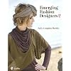 Emerging Fashion Designers 2
