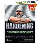 Click here to buy Hardening Network Infrastructure (Hardening) by  Wes Noonan.