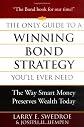 The Only Guide to a Winning Bond Strategy You'll Ever Need