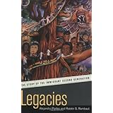 legacies the story of the immigrant second generation