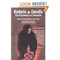 Rebels & Devils: The Psychology of Liberation