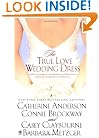 The True Love Wedding Dress