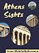 Athens Sights 2011: a travel guide to the top 30 attractions in Athens, Greece (Mobi Sights)