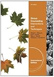 Group counseling : interventions and techniques