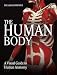 The Human Body: A Visual Guide to Human Anatomy