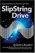 Book SlipString Drive: String Theory, Gravity, and Faster Than Light Travel