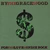 For the Love of Indie Rock