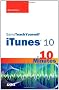Sams Teach Yourself iTunes 10 in 10 Minutes (Sams Teach Yourself...in 10 Minutes)