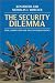 The Security Dilemma: Fear, Cooperation, and Trust in World Politics