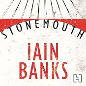 Stonemouth | [Iain Banks]