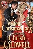 To Wed His Christmas Lady (The Heart of a Duke Book 7)