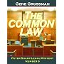 THE COMMON LAW - Peter Sharp Legal Mystery #6 (Peter Sharp Legal Mysteries)