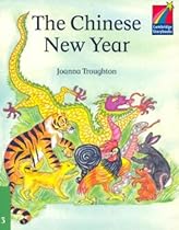 The Chinese New Year ELT Edition (Cambridge Storybooks) The Chinese New Year ELT Edition (Cambridge Storybooks)