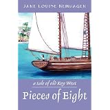 Pieces of Eight: a tale of old Key West