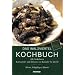 Das Waldviertel Kochbuch: Mit S�db�hmen & S�dm�hren Lesenswertes und Erlesenes von Krumlov bis Zwettl