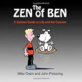 The Zen of Ben : the art of life & meaning in the cartooniverse