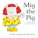 Search : Mig the Pig
