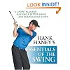 Hank Haney's Essentials of the Swing: A 7-Point Plan for Building a Better Swing and Shaping Your Shots