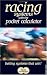 Racing Systems with the Pocket Calculator: Betting Systems that Win!