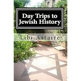 Day Trips to Jewish History