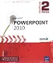 PowerPoint 2010 - Coffret de 2 livres : Le Manuel de r�f�rence + le Cahier d'exercices