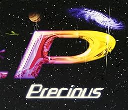 Precious