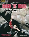 Rock 'n' Road, 2nd: An Atlas of North...