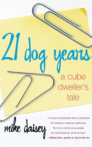 21 Dog Years: Doing Time @ Amazon.com