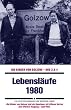Die Kinder von Golzow: Lebensl�ufe, 1980 (2 DVDs)