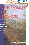With Broadax and Firebrand: The Destr...