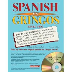 Spanish for Gringos, Level 2 with Audio CDs