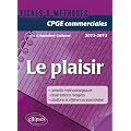 Le plaisir - pr�pas commerciales 2012-2013