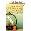 Die Entstehung der Realit�t: Wie das Bewusstsein die Welt erschafft