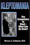 Kleptomania: The Compulsion to Steal - What Can Be Done?