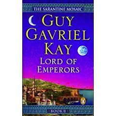Lord of Emperors (The Sarantine Mosaic, Book II)