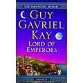 Lord of Emperors (The Sarantine Mosaic, Book II)