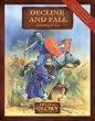 Decline and Fall: Byzantium at War (Field Of Glory)