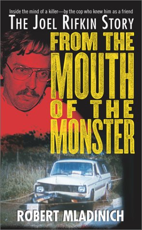 From the Mouth of the Monster: The Joel Rifkin Story