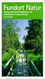 Produkt-Bild: Fundort Natur, Natursehensw&uuml;rdigkeiten im n&ouml;rdlichen Schwarzwald