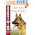 German Shepherds (Everything You Need to Know About...)