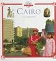 Cairo (Cities of the World (Childrens Press Hardcover))