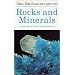 Rocks and Minerals: A Guide to Field Identification (Golden Field Guide from St. Martin's Press)