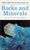 Rocks and Minerals: A Guide to Field Identification (Golden Field Guide from St. Martins Press)