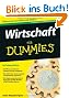 Wirtschaft f�r Dummies (Fur Dummies)
