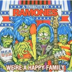 We're A Happy Family : Tribute To The Ramones