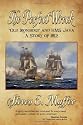 The Perfect Wreck - Old Ironsides and HMS Java: A Story of 1812
